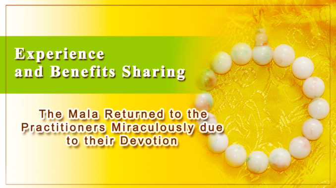 The Mala Returned To The Practitioners Miraculously Due To Their Devotion 般若智